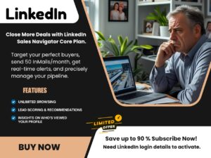 LinkedIn Recruiter Lite, Sales Navigator Core & Advanced